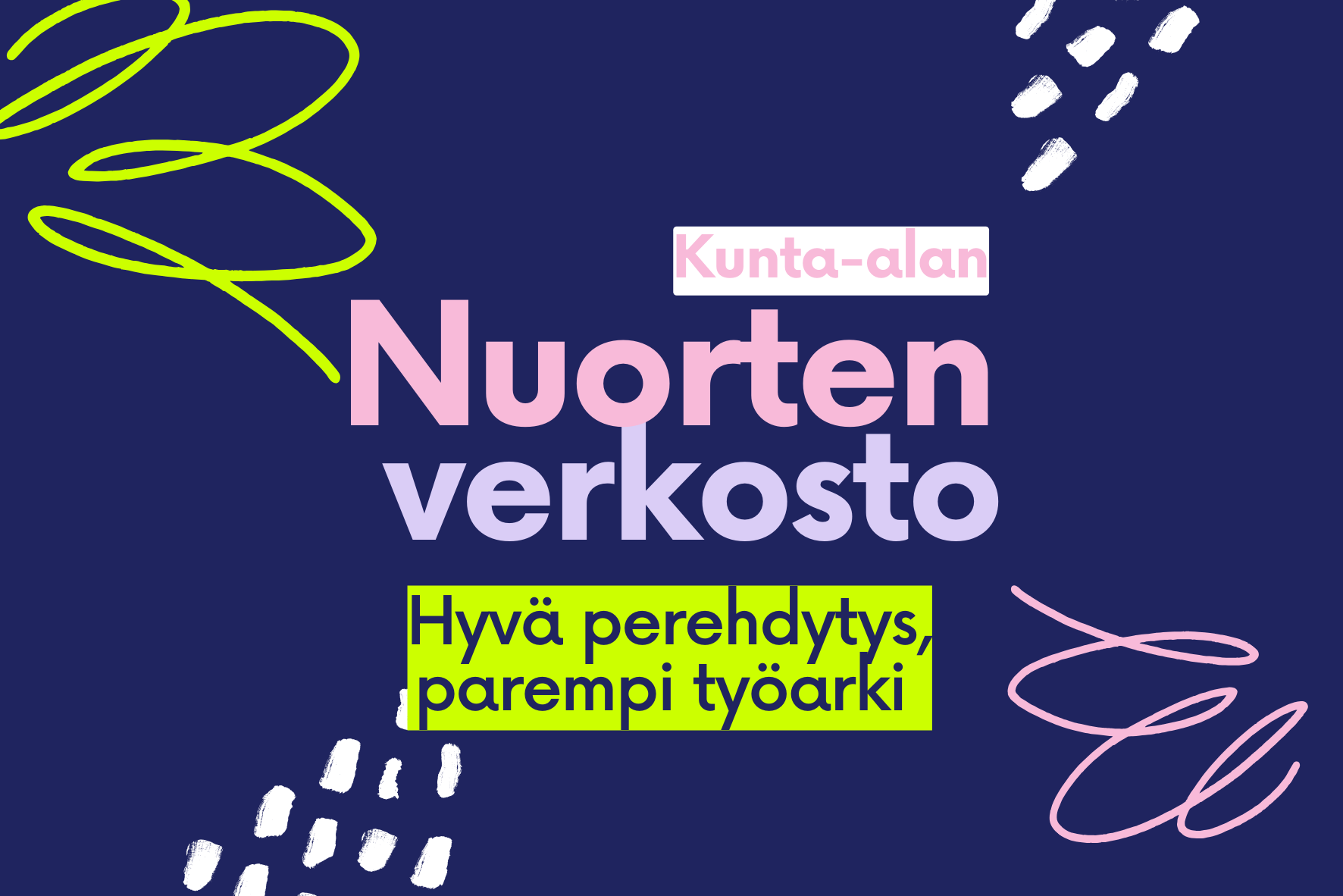 Nuorten verkosto Tärkeissä töissä perehdytys