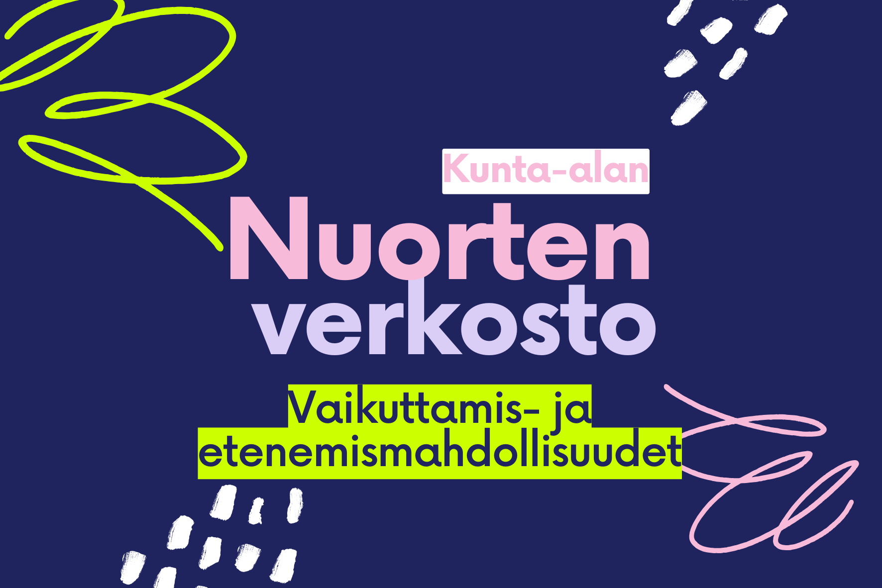 Nuorten verkosto vaikuttamismahdollisuudet