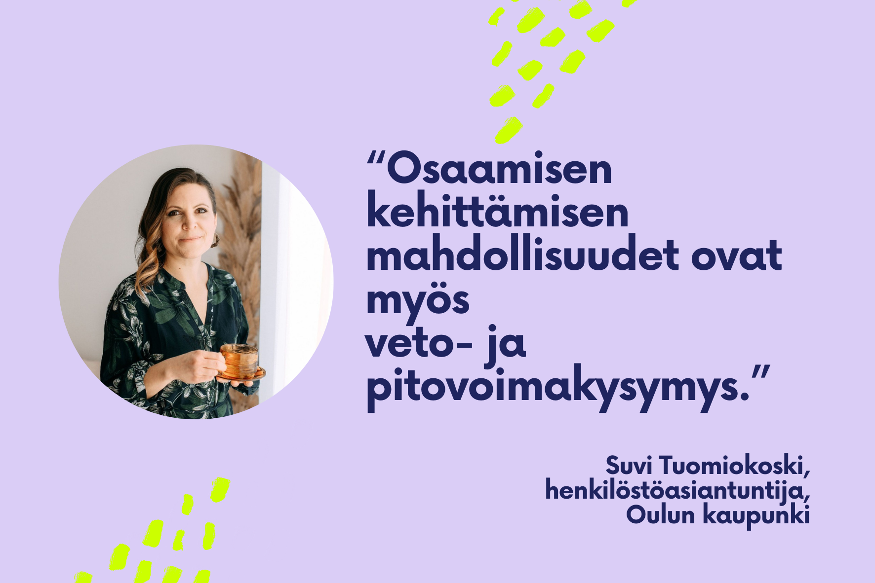 Suvi Tuomiokoski Tärkeissä töissä
