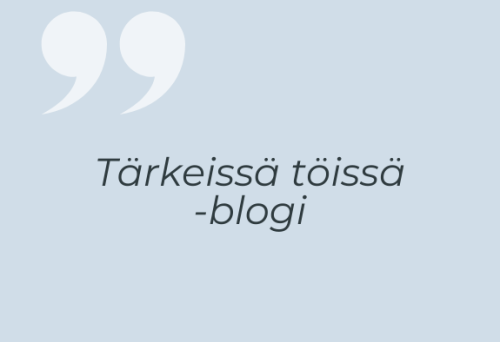 Tärkeissä töissä -blogit teksti sinisellä taustalla