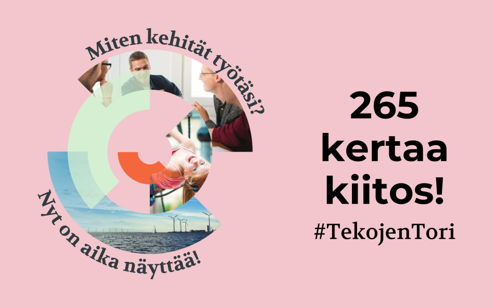 Tekojen tori kampanja kiitos